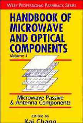 Handbook of Microwave and Optical Components - 