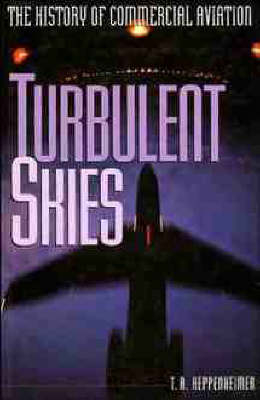 Turbulent Skies - T.A. Heppenheimer