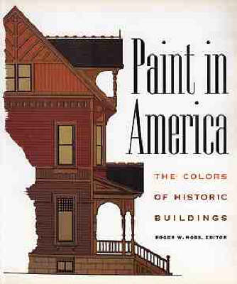 Paint in America - Roger W. Moss