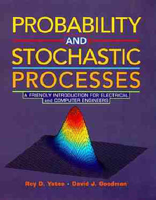 Probability and Stochastic Processes - Roy Yates