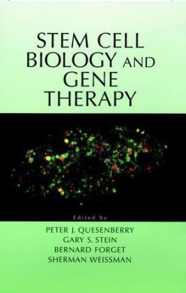 Stem Cell Biology and Gene Therapy - 