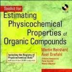 Toolkit for Estimating Physiochemical Properties of Organic Compounds - Martin Reinhard, Axel Drefahl