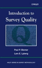 Introduction to Survey Quality - Paul P. Biemer, Lars E. Lyberg