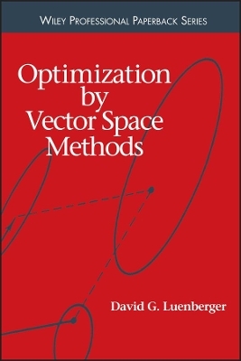 Optimization by Vector Space Methods - David G. Luenberger