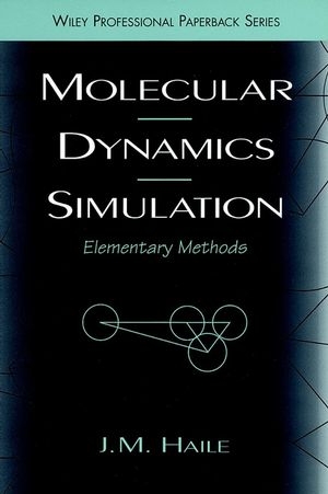 Molecular Dynamics Simulation - J. M. Haile