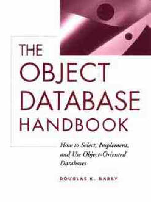 The Object Database Handbook - Douglas Barry