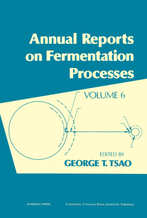 Annual Reports on Fermentation Processes - 