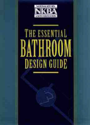The Essential Bathroom Design Guide - New Jersey National Kitchen and Bath Association  USA