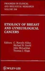 Etiology of Breast and Gynecological Cancers - 