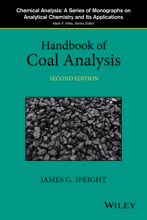 Handbook of Coal Analysis -  James G. Speight