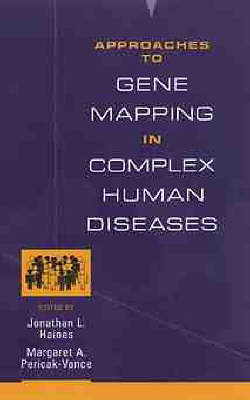 Approaches to Gene Mapping in Complex Human Disease - 