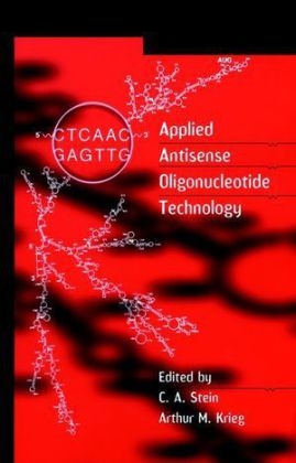 Applied Antisense Oligonucleotide Technology - 