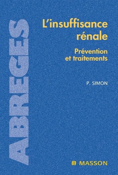 L''insuffisance rénale -  Pierre Simon