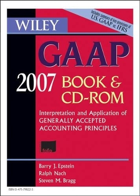 Wiley GAAP - Barry J. Epstein, Ralph Nach, Steven M. Bragg