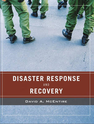 Disaster Response and Recovery - David A. McEntire