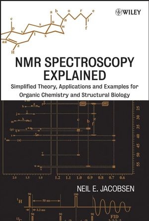 NMR Spectroscopy Explained - Neil E. Jacobsen