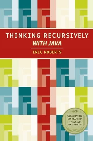 Thinking Recursively with Java - Eric S. Roberts