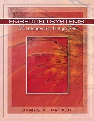 Embedded Systems - James K. Peckol