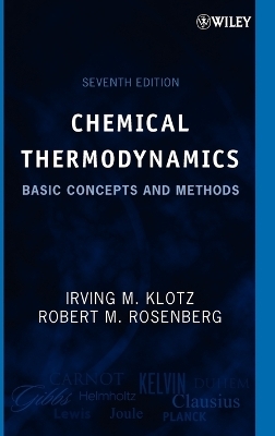 Chemical Thermodynamics - Irving M. Klotz, Robert M. Rosenberg