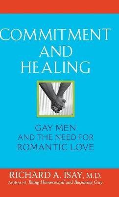 Commitment and Healing - Richard A. Isay