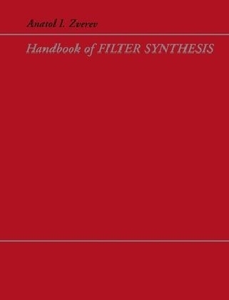 Handbook of Filter Synthesis - Anatol I. Zverev