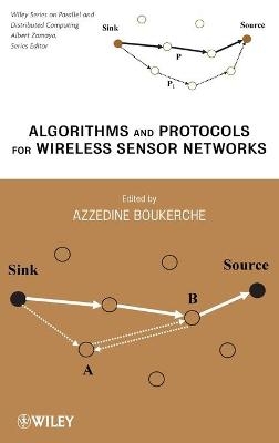 Algorithms and Protocols for Wireless Sensor Networks - 