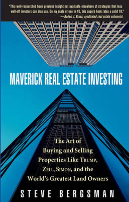 Maverick Real Estate Investing - Steve Bergsman