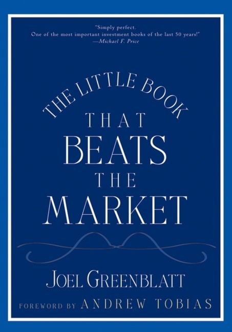 The Little Book That Beats the Market - J. Greenblatt