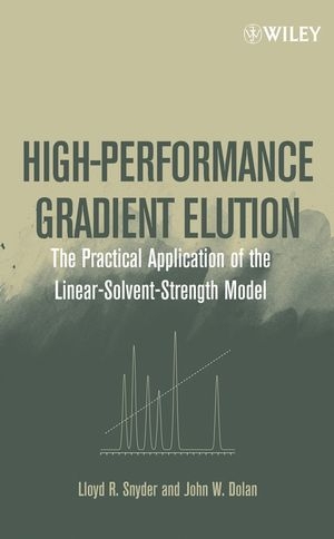 High-Performance Gradient Elution - Lloyd R. Snyder, John W. Dolan