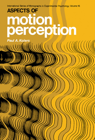 Aspects of Motion Perception - Paul A. Kolers; H. J. Eysenck
