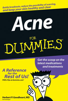 Acne For Dummies - Herbert P. Goodheart