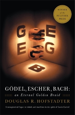 Godel, Escher, Bach - Douglas R. Hofstadter