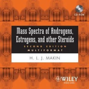 Mass Spectra of Androgens, Estrogens and other Steroids, Upgrade to V2005 - Hugh L. J. Makin