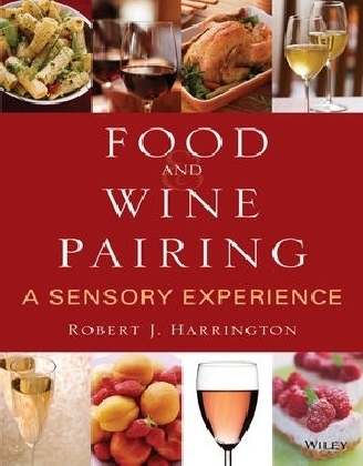 Food and Wine Pairing - Robert J. Harrington