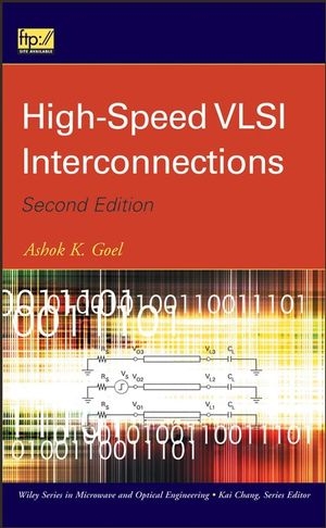 High-Speed VLSI Interconnections - Ashok K. Goel