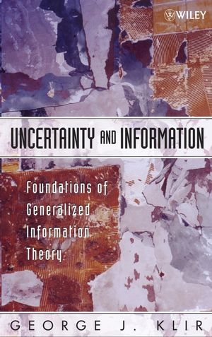 Uncertainty and Information - George J. Klir