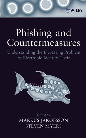 Phishing and Countermeasures - 