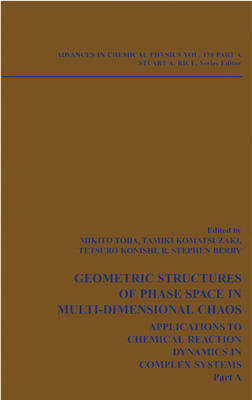 Geometric Structures of Phase Space in Multi-dimensional Chaos - Stuart A. Rice, Mikito Toda