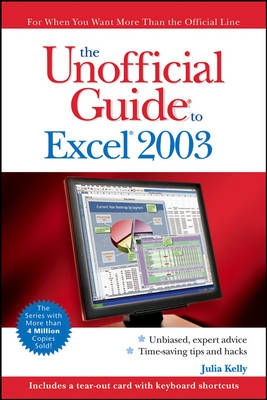 The Unofficial Guide to Excel 2003 - Julia Kelly