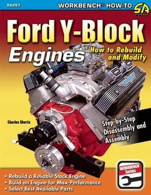 Ford Y-Block Engines - Charles Morris