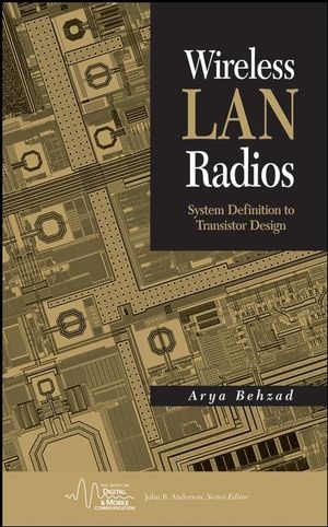 Wireless LAN Radios - Arya Behzad