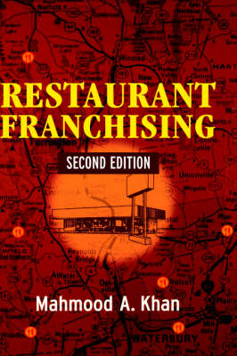 Restaurant Franchising - Mahmood A. Khan