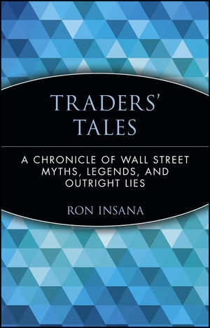 Traders' Tales - Ron Insana