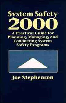 System Safety 2000 - F.J. Stephenson