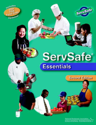 ServSafe Essentials -  National Restaurant Association Educational Foundation