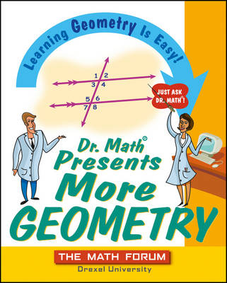 Dr. Math Presents More Geometry -  The Math Forum