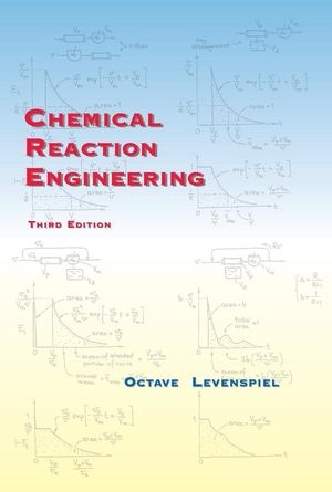 Chemical Reaction Engineering - Octave Levenspiel