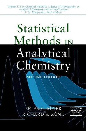 Statistical Methods in Analytical Chemistry - Peter C. Meier, Richard E. Zünd