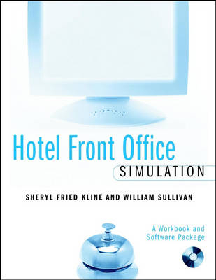 Hotel Front Office Simulation - Sheryl F. Kline, William Sullivan