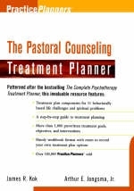 The Pastoral Counseling Treatment Planner - James R. Kok, Arthur E. Jongsma  Jr.